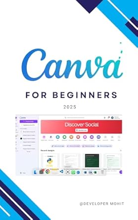 Unleash Your Creativity: A Comprehensive Review of ‘Mastering Canva: Your Complete Guide to Graphic Design Made Easy’