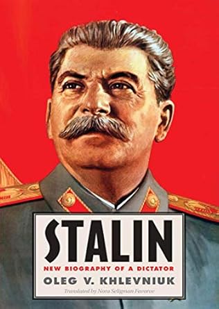 An In-Depth Look at Power and Paranoia: Stalin: New Biography of a Dictator