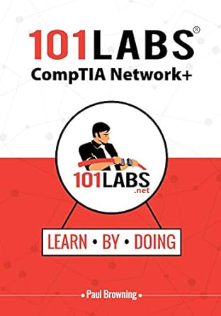 Unlock Your Networking Potential: A Comprehensive Review of 101 Labs – CompTIA Network+