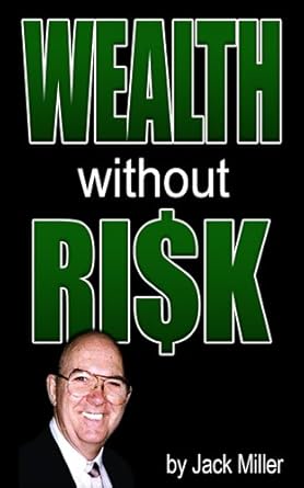 Unlock Financial Freedom: A Comprehensive Review of ‘Wealth Without Risks – Guide for Real Estate Investors’ (Cash Flow Depot Books)