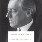Discover the Fascinating Insights in Our Review of ‘Woodrow Wilson’ – A Deep Dive into the Life of an Influential President Discover the Fascinating Insights in Our Review of ‘Woodrow Wilson’ – A Deep Dive into the Life of an Influential President