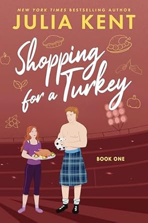 Discover the Heartwarming Charm of ‘Shopping for a Turkey’ – A Must-Read in the Shopping for a Highlander Series!