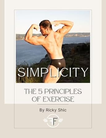 Discover the Transformative Insights: A Review of Simplicity: The 5 Principles of Exercise