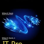 Essential Guide for IT Professionals: A Comprehensive Review of Windows Server 2016: Essentials for Administration (IT Pro Solutions)