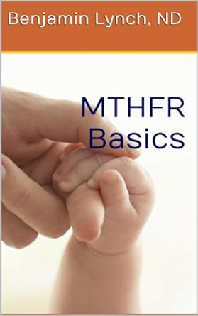 Discover the Essential Guide to MTHFR: A Comprehensive Review of MTHFR Basics