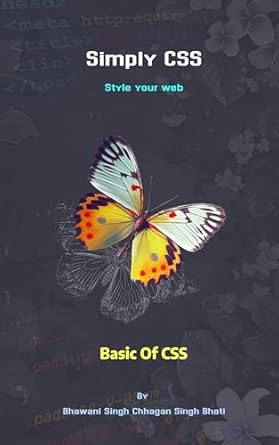 Unlock Your Web Design Potential: A Comprehensive Review of Simply CSS: Style Your Web