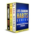 Discover Transformational Insights: A Review of Life-Changing Habits Series: Your Personal Blueprint For Success And Happiness (Books 1-3) (The Life-Changing Habits Series Book 1) Discover Transformational Insights: A Review of Life-Changing Habits Series: Your Personal Blueprint For Success And Happiness (Books 1-3) (The Life-Changing Habits Series Book 1)