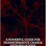 Unlock Your Potential: A Comprehensive Review of INTENTIONAL MIRODOSING: A POWERFUL GUIDE FOR TRANSFORMATIVE CHANGE WITH PSILOCYBIN