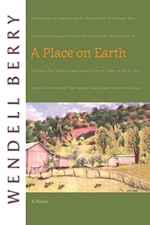 Discover the Heartfelt Journey in A Place on Earth (Port William) – A Captivating Review of the Timeless Classic