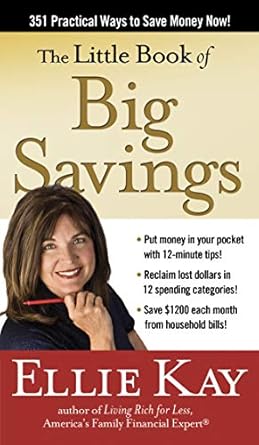 Unlock Your Financial Freedom: A Comprehensive Review of The Little Book of Big Savings: 351 Practical Ways to Save Money Now