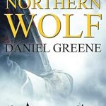 Discover the Thrilling Adventure: ‘Northern Wolf (Northern Wolf Series Book 1) – A Captivating Start to an Unforgettable Journey’ Discover the Thrilling Adventure: ‘Northern Wolf (Northern Wolf Series Book 1) – A Captivating Start to an Unforgettable Journey’