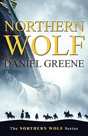 Discover the Thrilling Adventure: ‘Northern Wolf (Northern Wolf Series Book 1) – A Captivating Start to an Unforgettable Journey’