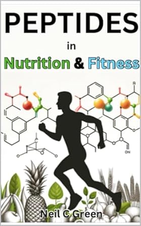 Unlock Your Performance: A Comprehensive Review of ‘Peptides in Nutrition & Fitness’