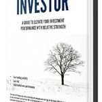 Unlock Your Financial Potential: A Comprehensive Review of ‘Become a Successful Investor: A Guide to Elevate Your Investment Performance with Relative Strength’