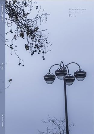 Discover the Allure of Paris Through Stunning Imagery: HIROSHI YAMAOKA Photo Zine #1