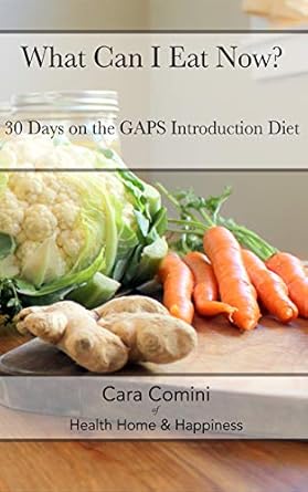 Discover the Ultimate Guide to Gut Health: A Review of What Can I Eat Now: 30 Days on the GAPS Intro Diet