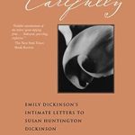 Discover the Hidden Depths of Friendship in ‘Open Me Carefully: Emily Dickinson’s Intimate Letters to Susan Huntington Dickinson’ – A Captivating Review