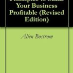 Unlock Financial Success: A Comprehensive Review of ‘In the Black: Nine Principles to Make Your Business Profitable (Revised Edition)’