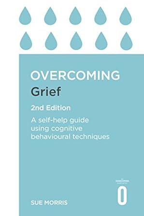 Transform Your Healing Journey: A Comprehensive Review of ‘Overcoming Grief’ to Find Hope and Strength