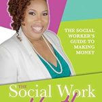 Unlock Your Earning Potential: A Comprehensive Review of ‘The Social Work Hustle: The Social Worker’s Guide to Making Money from Amazon’