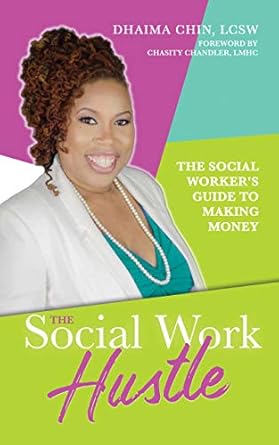Unlock Your Earning Potential: A Comprehensive Review of ‘The Social Work Hustle: The Social Worker’s Guide to Making Money from Amazon’