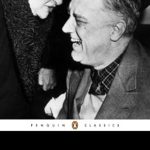 Discover the Inspiring Insights of FDR in This Compelling Review of The Roosevelt I Knew (Penguin Classics)