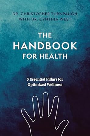 Transform Your Well-Being: A Must-Read Review of The Handbook for Health: 5 Essential Pillars for Optimal Wellness