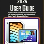Unlock the Full Potential of Your Device: A Comprehensive Review of the iPad Mini 7, 2024 User Guide: Apple iPad Mini 7th Generation Manual, Beginner Guide on How to Use A17 Pro Processor, Setup, Troubleshooting, Camera Tips, For Seniors and New Users Unlock the Full Potential of Your Device: A Comprehensive Review of the iPad Mini 7, 2024 User Guide: Apple iPad Mini 7th Generation Manual, Beginner Guide on How to Use A17 Pro Processor, Setup, Troubleshooting, Camera Tips, For Seniors and New Users