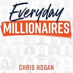 Unveiling Secrets to Wealth: A Comprehensive Review of Everyday Millionaires