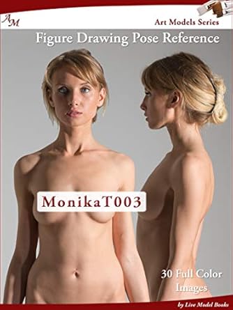 Discover the Ultimate Reference for Artists: Art Models MonikaT003: Figure Drawing Pose Reference (Art Models Poses) Reviewed