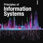 Must-Read Insights: Principles of Information Systems (MindTap Course List) 014 Edition Review Must-Read Insights: Principles of Information Systems (MindTap Course List) 014 Edition Review