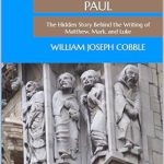 Discover the Untold Insights: Contending with Paul: The Hidden Story Behind the Writing of Matthew, Mark, and Luke (The Contending With Paul Series Book 1) – A Must-Read for Biblical Scholars!