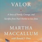 An Unforgettable Journey of Bravery: Review of Unknown Valor: A Story of Family, Courage, and Sacrifice from Pearl Harbor to Iwo Jima An Unforgettable Journey of Bravery: Review of Unknown Valor: A Story of Family, Courage, and Sacrifice from Pearl Harbor to Iwo Jima