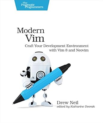Unlock Your Coding Potential: A Comprehensive Review of *Modern Vim: Craft Your Development Environment with Vim 8 and Neovim*
