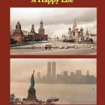 Discover the Inspiring Journey in ‘From Moscow to America: A Happy Life from Amazon’ – A Must-Read Review!
