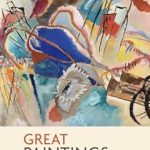 Unlock the Secrets of Art: A Comprehensive Review of Great Paintings Explained: Learn to Read Some of the Most Famous Paintings in Art History (Looking at Art) Unlock the Secrets of Art: A Comprehensive Review of Great Paintings Explained: Learn to Read Some of the Most Famous Paintings in Art History (Looking at Art)