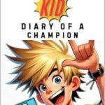 An Inspiring Journey to Glory: eSports Kid! – Diary of a Champion: eSports Gaming Fiction from Amazon An Inspiring Journey to Glory: eSports Kid! – Diary of a Champion: eSports Gaming Fiction from Amazon