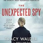 An Unforgettable Journey into Espionage: A Review of The Unexpected Spy: From the CIA to the FBI, My Secret Life Taking Down Some of the World’s Most Notorious Terrorists