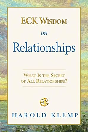 Transform Your Connections: A Comprehensive Review of ECK Wisdom on Relationships