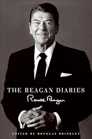 Unlocking History: A Deep Dive into The Reagan Diaries – Insights and Reflections from a Presidential Perspective