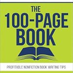 Unlock Your Business Potential: A Comprehensive Review of The 100-Page Book: The Business Owner’s Guide to Self-Publishing a Short Customer Attraction Book from Amazon