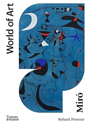 Discover the Genius of Miró: A Captivating Review of Miró (Third) (World of Art)