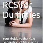 Unlock the Future of Messaging: A Comprehensive Review of Google RCS for Dummies: Your Guide to the Next Generation of Messaging Unlock the Future of Messaging: A Comprehensive Review of Google RCS for Dummies: Your Guide to the Next Generation of Messaging