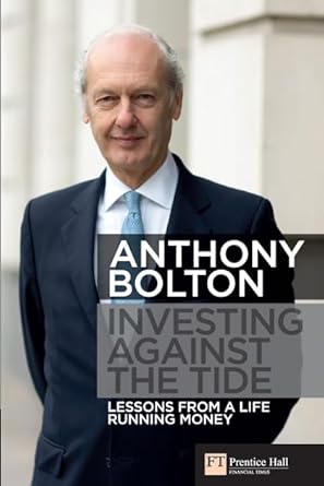 Unveiling Powerful Insights: A Review of ‘Investing Against the Tide: Lessons From A Life Running Money’