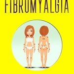 Discover the Truth About Living with Pain: A Review of ‘So You’ve Got Fibromyalgia: An Irreverent Look at a Chronic Illness’