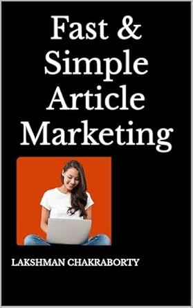 Unlock the Secrets to Success: A Comprehensive Review of Fast & Simple Article Marketing from Amazon