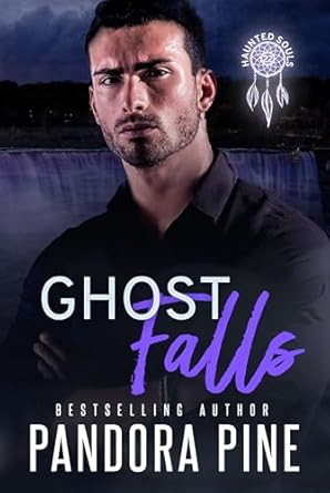 Unraveling the Secrets of the Supernatural: A Compelling Review of Ghost Falls (Haunted Souls Book 22)