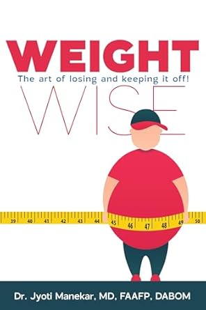 Transform Your Life with These Proven Strategies: A Review of ‘Weight Wise: The Art of Losing and Keeping It Off!’