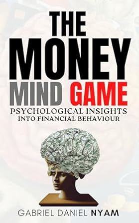 Unlocking Financial Success: A Comprehensive Review of THE MONEY MIND GAME: PSYCHOLOGICAL INSIGHTS INTO FINANCIAL BEHAVIOR