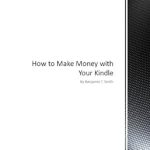 Unlocking Passive Income: A Comprehensive Review of ‘How to Make Money with Your Kindle from Amazon’ Unlocking Passive Income: A Comprehensive Review of ‘How to Make Money with Your Kindle from Amazon’